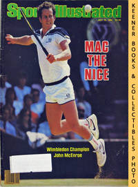Sports Illustrated - July 16, 1984 (Mac The Nice - Wimbledon Champion John McEnroe) Sports Illustrated - July 16, 1984 (Mac The Nice - Wimbledon Champion John McEnroe)