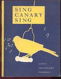 SING CANARY SING SING CANARY SING