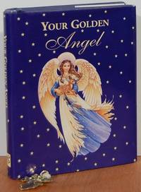 Your Golden Angel Your Golden Angel