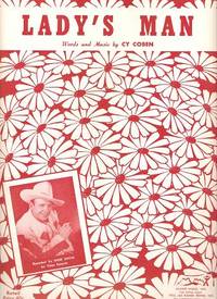 LADY'S MAN. Words and Music by Cy Coben. Recorded by Hank Snow for Victor Records