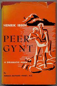 Peer Gynt, A Dramatic Poem in Five Acts