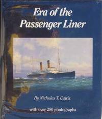 Era of the Passenger Liner Era of the Passenger Liner