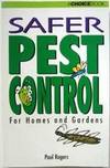 Safer Pest Control for Homes and Gardens