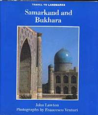 Samarkand and Bukhara Samarkand and Bukhara