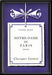 Notre-Dame De Paris; Extraits Notre-Dame De Paris; Extraits