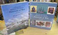 A History of Napoleonic and American Prisoners of War 1756-1816 and The Arts and Crafts of Napoleonic and American Prisoners of War 1756-1816 A History of Napoleonic and American Prisoners of War 1756-1816 and The Arts and Crafts of Napoleonic and American Prisoners of War 1756-1816