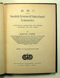 ABE OF THE SWEDISH SYSTEM OF EDUCATIONAL GYMNASTICS