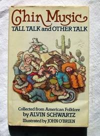 Chin Music Tall Talk and Other Talk Chin Music Tall Talk and Other Talk