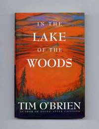 In the Lake of the Woods  - 1st Edition/1st Printing