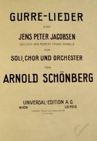 Gurre-Lieder von Jens Peter Jacobsen Deutsch von Robert Franz Arnold fur Soli, Chor und Orchester. [Full score]