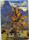 Cannibals and Converts : Radical Change in the Cook Islands