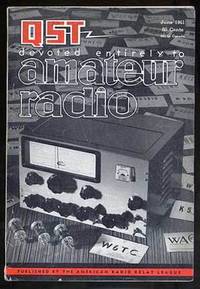 QST Devoted Entirely to Amateur Radio Volume XLV Number 6, June, 1961