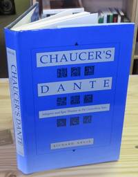 Chaucer's Dante: Allegory and Epic Theater in The Canterbury Tales Chaucer's Dante: Allegory and Epic Theater in The Canterbury Tales