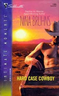 Hard Case Cowboy (Silhouette Intimate Moments #1385)