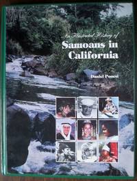 AN ILLUSTRATED HISTORY OF SAMOANS IN CALIFORNIA AN ILLUSTRATED HISTORY OF SAMOANS IN CALIFORNIA