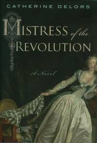 Mistress of the Revolution Mistress of the Revolution