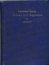 Infantry Drill Regulations United States Army (Catechismal Edition) Infantry Drill Regulations United States Army (Catechismal Edition)