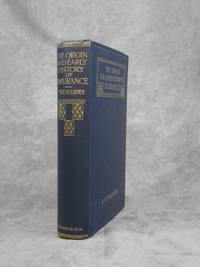 The Origin and Early History of Insurance Including the Contract of Bottomry