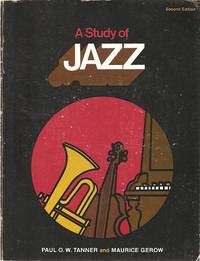 A STUDY OF JAZZ. Second Edition [with record]