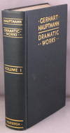 DRAMATIC WORKS OF GERHART HAUPTMANN.  [Volume 1]