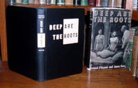 Deep are the Roots