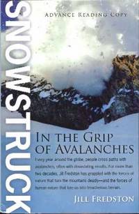 Snowstruck: In the Grip of Avalanches Snowstruck: In the Grip of Avalanches