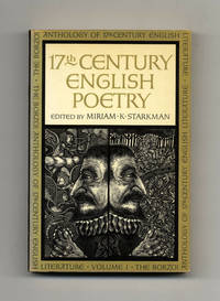 Seventeenth-Century English Poetry; Seventeenth-Century English Prose;  Religious Prose Of Seventeenth-Century England; Literary Criticism Of  Seventeenth-Century England  - 1st Edition/1st Printing