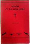 Indians of the Mesa Verde