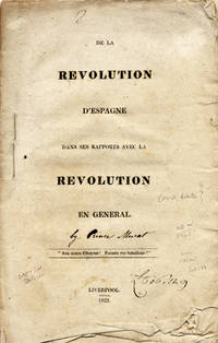 De la Revolution d'Espagne dans ses Rapports avec la Revolution en General