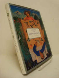 Gardens of the Imagination: A Literary Anthology Gardens of the Imagination: A Literary Anthology