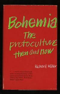 Bohemia: The Protoculture Then and Now Bohemia: The Protoculture Then and Now