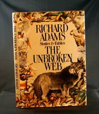 The Unbroken Web: Stories & Fables The Unbroken Web: Stories & Fables