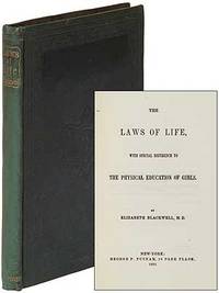The Laws of Life, With Special Reference to the Physical Education of Girls