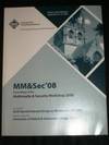 Multimedia & Security Workshop 2008 (MM&Sec '08):  Conference Proceedings for Sept 22-23, 2008