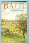 Bath The Georgian City: Official Guide Book 1957