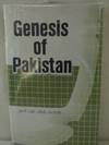 Genesis of Pakistan Genesis of Pakistan