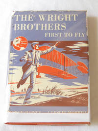 The Wright Brothers First to Fly The Wright Brothers First to Fly