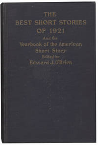 The Best Short Stories of 1921 and the Yearbook of the American Short Story (First Edition)