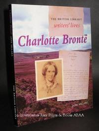 Charlotte Bront&euml;  The British Library writers' lives
