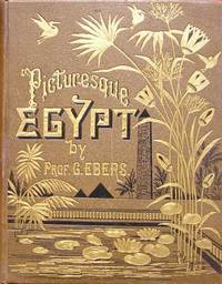 Egypt: Descriptive, Historical, and Picturesque (Volume II)