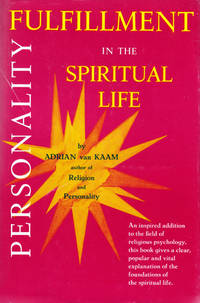 Personality Fulfillment in the Spiritual Life