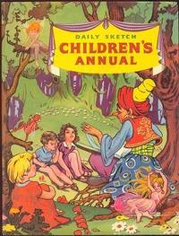 Daily Sketch Children's Annual Daily Sketch Children's Annual