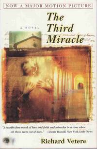 THE THIRD MIRACLE: A NOVEL THE THIRD MIRACLE: A NOVEL