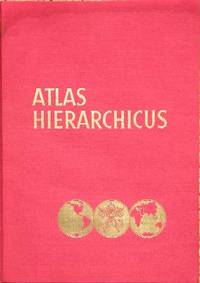 Atlas Hierarchicus: Descriptio Geographica et Statistica Ecclesiae Catholicae Tum Occidentis Tum Orientis (An Historical Introduction and Explanations of the Maps) with Supplement Atlas Hierarchicus: Descriptio Geographica et Statistica Ecclesiae Catholicae Tum Occidentis Tum Orientis (An Historical Introduction and Explanations of the Maps) with Supplement