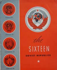 The Sixteen Soviet Republics