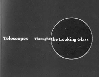 Image for Telescopes: Through the Looking Glass