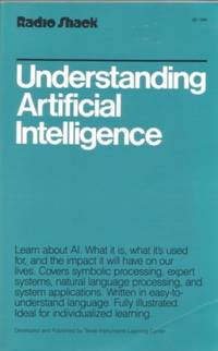 UNDERSTANDING ARTIFICIAL INTELLIGENCE UNDERSTANDING ARTIFICIAL INTELLIGENCE