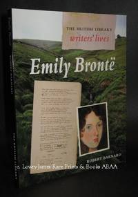 Emily Bront&euml;  The British Library writers' lives