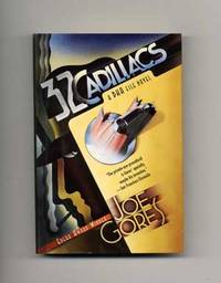 32 Cadillacs  - 1st Edition/1st Printing