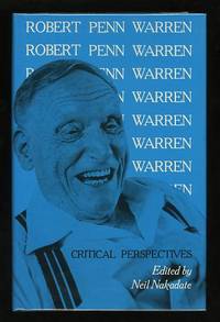 Robert Penn Warren: Critical Perspectives Robert Penn Warren: Critical Perspectives